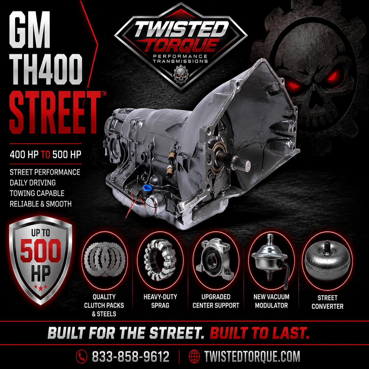 Twisted Street™ TH400 Performance Transmission